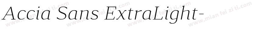 Accia Sans ExtraLight字体转换